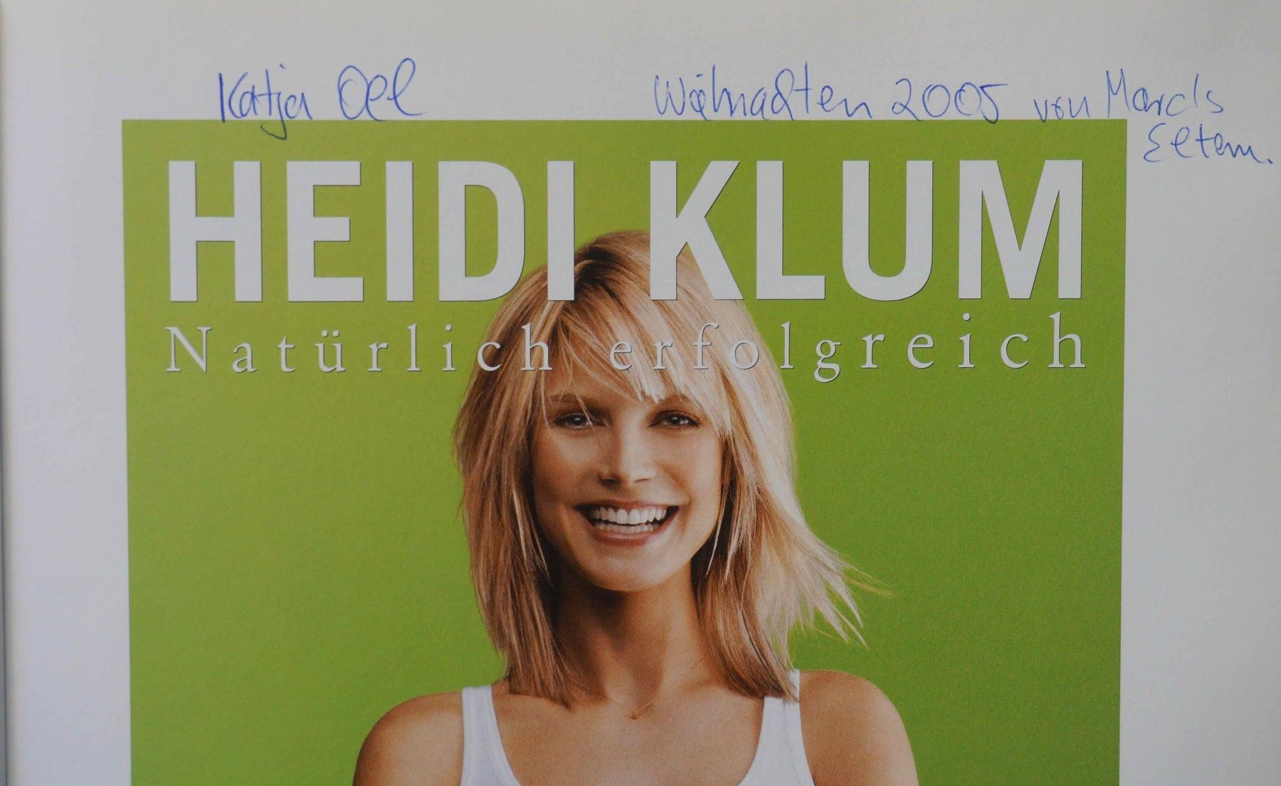 Libri: Heidi Klum / Natürlich erfolgreich. – Usato da Schindellegi venduto da woneschi 4
