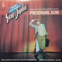 Joplin Scott/London Festival Ballet Orchestra:  Prodigal Son