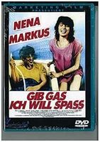 GIB GAS ICH WILL SPASS        Nena !         ==> SAMMELPORTO