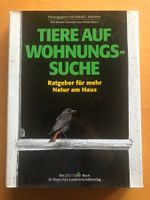 Tiere auf Wohnungssuche