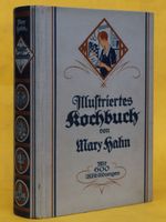 MARY HAHN ILLUSTRIERTES KOCHBUCH EINFACHE & FEINE KÜCHE,1934