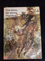 Buch, Von einem, der auszog, Napoleon zu schlagen. Rarität!