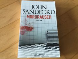 John Sandford: Mordrausch - Thriller