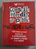 Conseils interdits au public