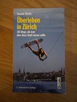 Überleben in Zürich - Susann Sitzler, 365 Dinge