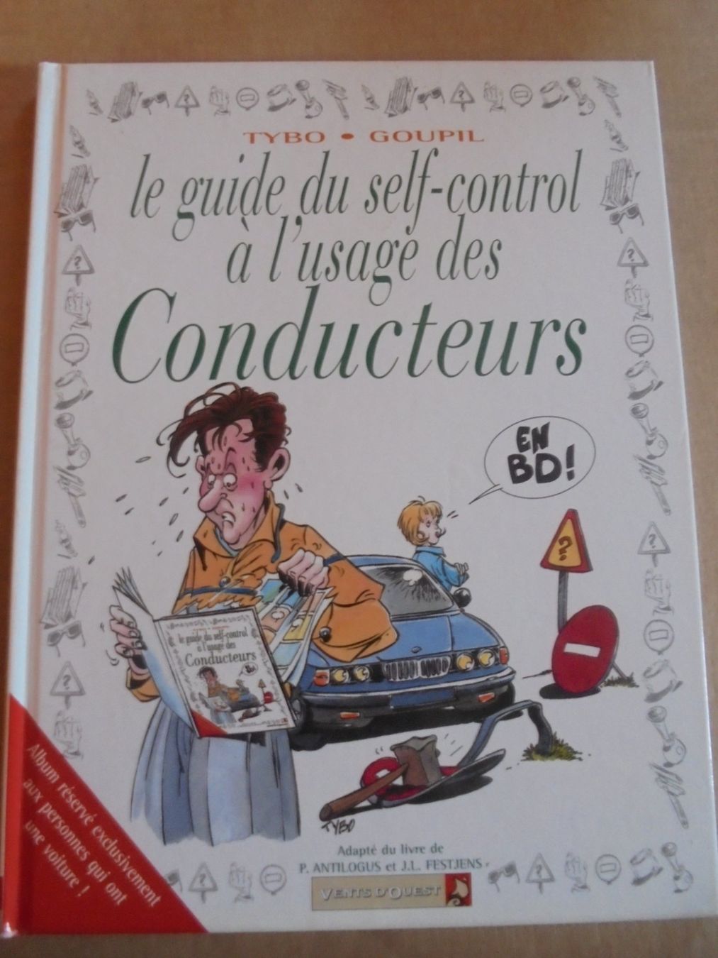 Fumetti: " le  guide du self-control à l'usage des conducteurs " 1999 – Usato da Crissier venduto da Promopost