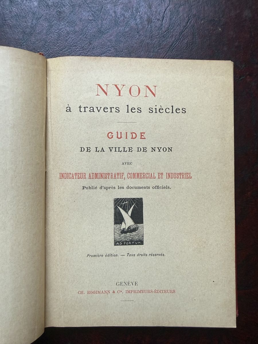 Bücher: Nyon à travers les siècles - Guide & Indicateur (1ère éd.) – Gebraucht aus Fribourg von Ardoffel 2