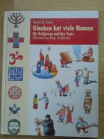 Glauben hat viele Namen - Die Religionen & ihre Feste ©'1997