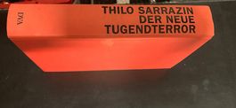 Thilo Sarrazin der neue TugendTerror