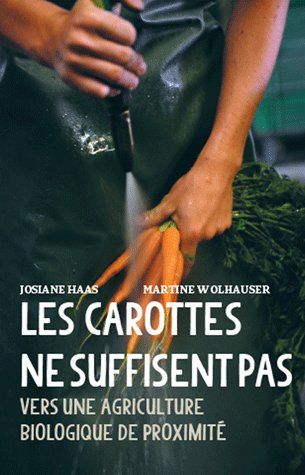 Libri: Les carottes ne suffisent pas – Usato da Neuchâtel venduto da Dualseele