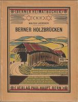 Berner Holzbrücken 1944