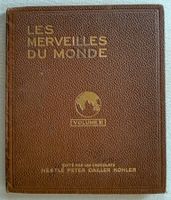 Les Merveilles du Monde vol. 3 NPCK 1933 Nestlé Peter