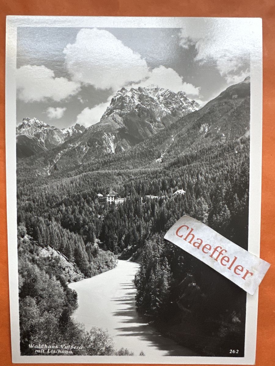 Cartoline postali: 1954 Waldhaus Valpera mit Lischana. 262 – Usato da Zürich venduto da Chaeffeler