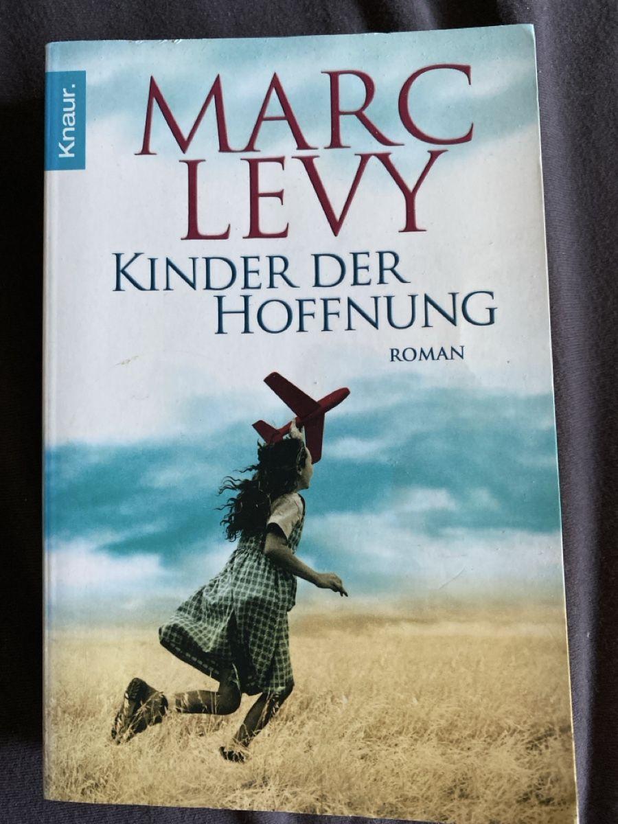 Libri: Marc Levy: Kinder der Hoffnung, Roman – Usato da Kägiswil venduto da C_Jaco