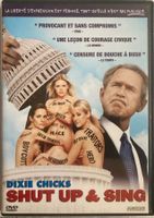 SHUT UP & SING, DIXIE CHICKS