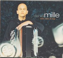 DANIEL MILLE - ENTRE CHIEN ET LOUP