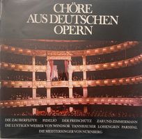 Chöre aus deutschen Opern (LP)