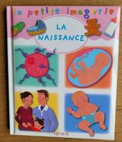 Livre la petite imagerie "La naissance" neuf