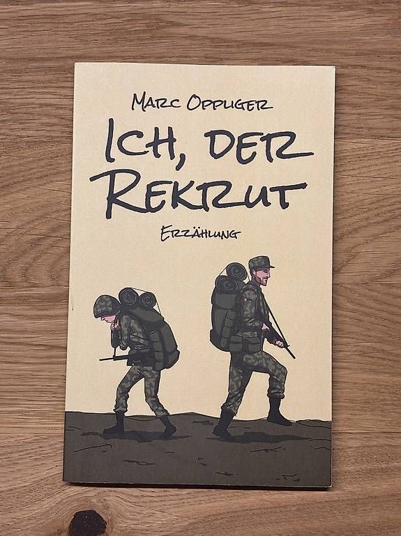 Libri: Ich der Rekrut - Marc Oppliger – Usato da Ipsach venduto da Cedritschy