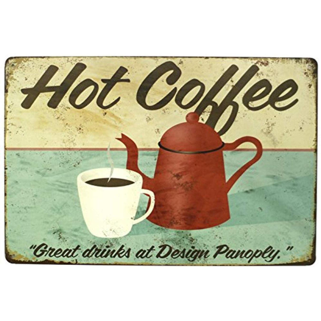 Insegne: Rusty Blechschild-HOT COFFEE-GREAT DRINK – Nuovo e nell'imballaggio originale da Rupperswil venduto da big-one-sale