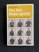 Stefan Verra: Hey, dein Körper spricht! Körpersprache!