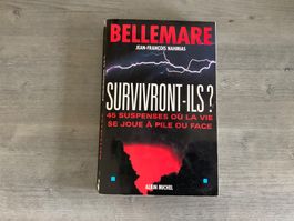 Pierre Bellemare Survivront-ils ? 45 suspenses