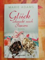 Marie Adams, Glück schmeckt nach Popcorn