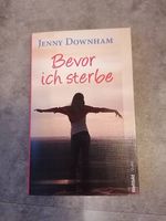 Buch Bevor ich sterbe - Jenny Downham