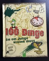 100 Dinge die ein Junge wissen muss