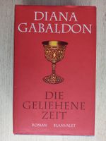 Diana Gabaldon – Outlander Band 2: Die geliehene Zeit
