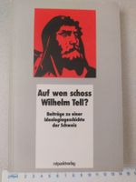 Auf wen schoss Wilhelm Tell?