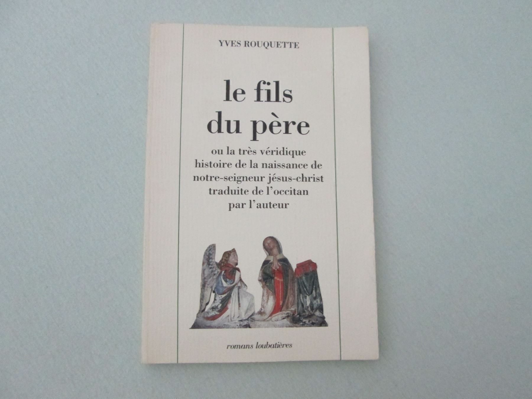 Bücher: Le fils du père – Gebraucht aus Neuchâtel von Dualseele
