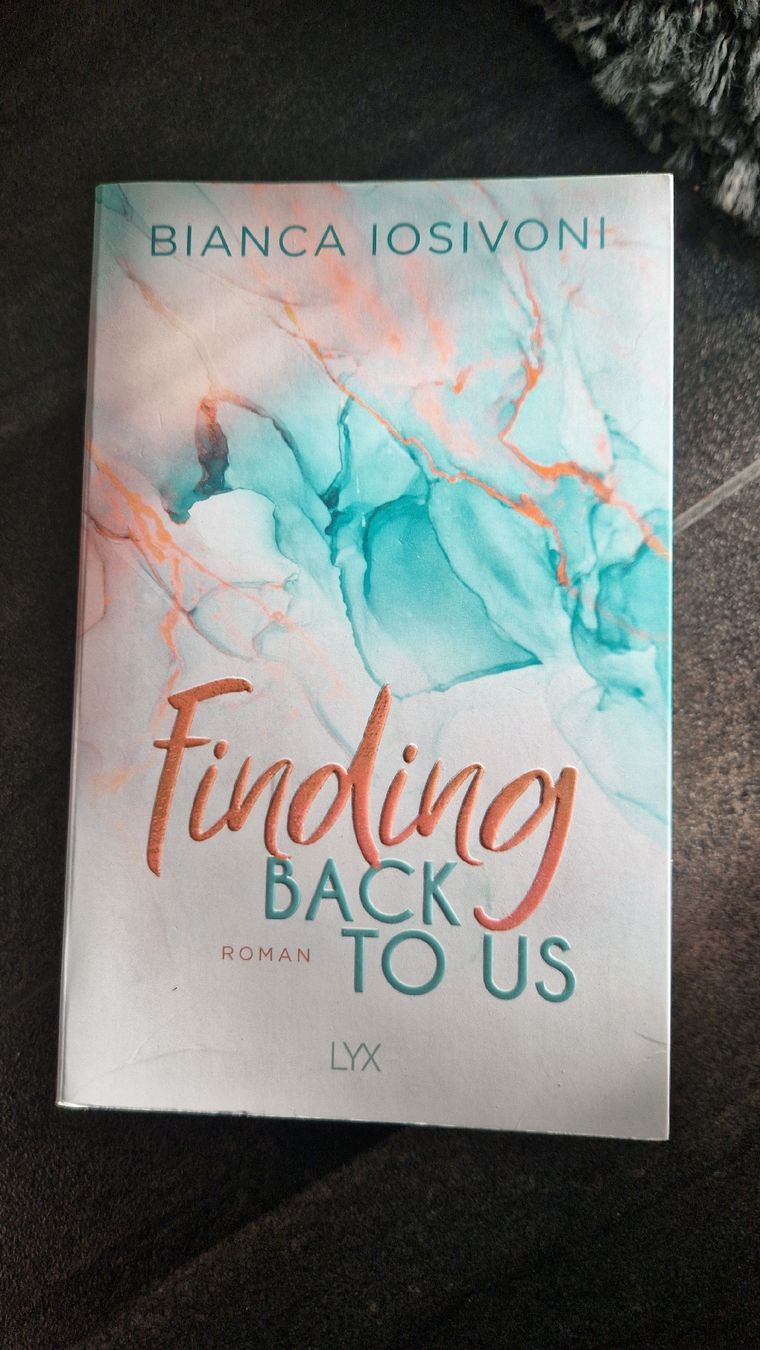 Libri: Finding back to us, Bianca Iosivoni, Lyx – Usato da altishofen venduto da Nippo