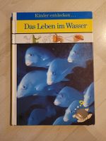 Buch Kinder entdecken Das Leben im Wasser gebunden