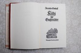 Jeremias Gotthelf: Käthi die Grossmutter