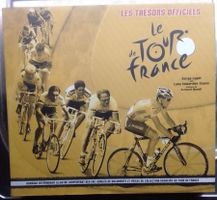 Les trésors officiels- Le tour de France, 2007