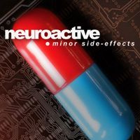 Neuroactive - Minor Side-Effects (Digipack)