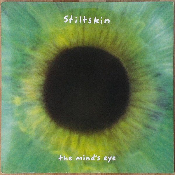 Stiltskin The Mind's Eye Stiltskin 1993 Kaufen auf Ricardo