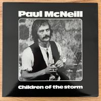 Paul McNeill - Children Of The Storm / 1. Swiss-Press. 1982