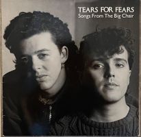 TEARS FOR FEARS - SONGS FROM THE BIG CHAIR - 33 Tours