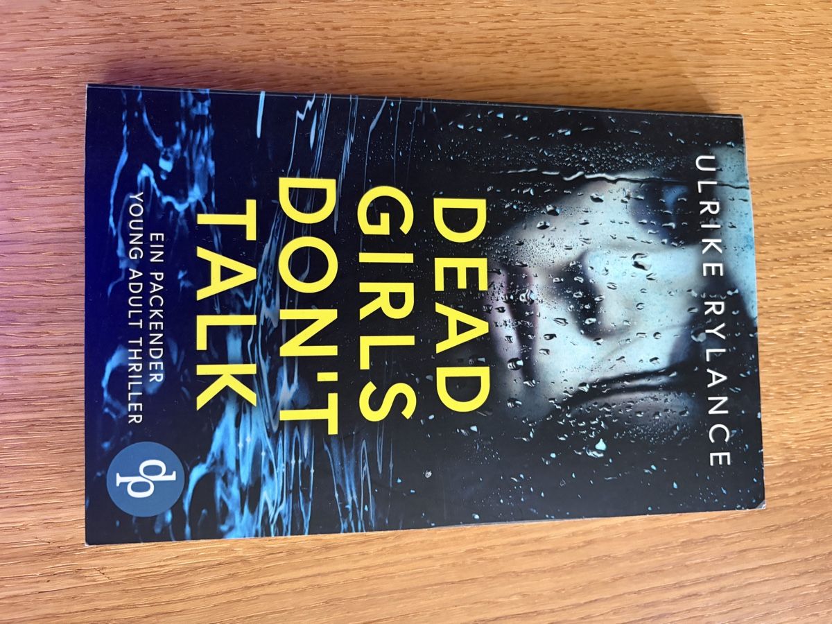 Bücher: Dead Girls don't talk – Gebraucht aus Forch von Strawberry_JvN