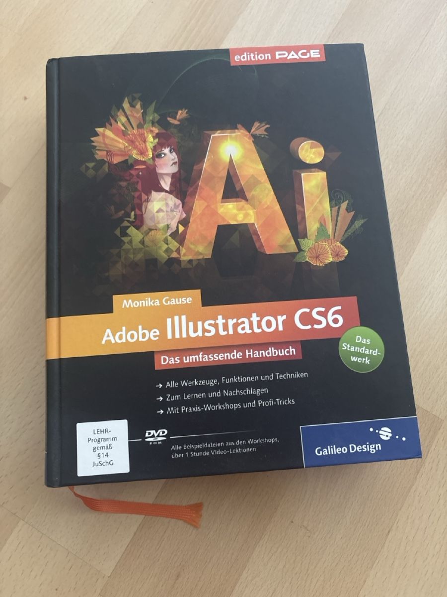 Bücher: Adobe Illustrator CS6 Handbuch + DVD – Gebraucht aus Thun von Gogan