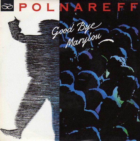 Dischi in vinile: Polnareff: Good Bye Marylou 7" – Usato da Steinhausen venduto da Vilivinili