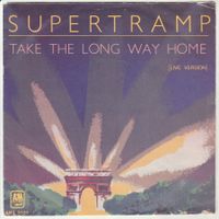 Supertramp - Take the long way Home 7" Vinyl 1980