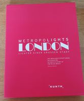 Metropolights London - Lichter einer Grossen Stadt