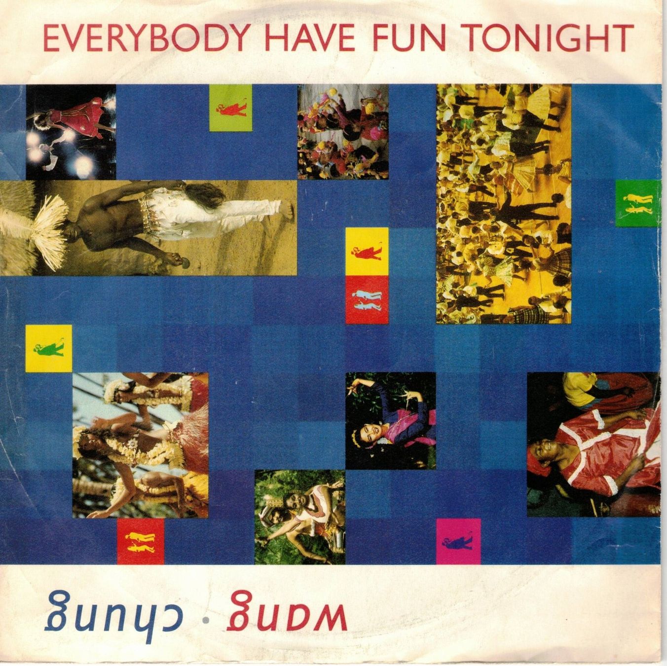 Dischi in vinile: Single7    Wang chung  -- Everybody have fun tonight – Usato da Oberwil (Dägerlen) venduto da thealbum