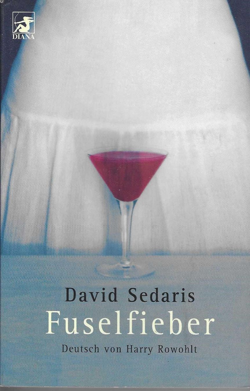 Bücher: David Sedaris - Fuselfieber – Gebraucht aus Flims - Dorf von Stagediver