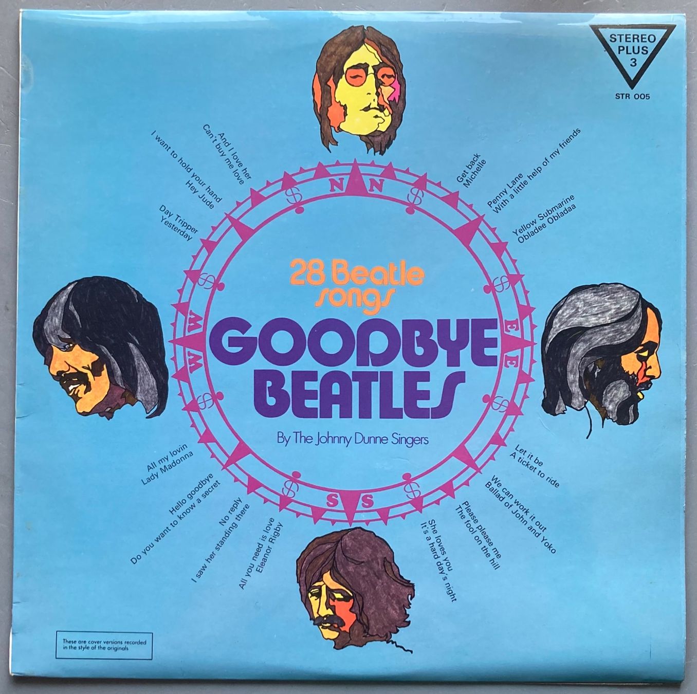 Dischi in vinile: THE JOHNNY DUNNE SINGERS - GOODBYE BEATLES – Usato da Poliez-Pittet venduto da Newtown-Records