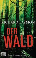 Richard Laymon  - Der Wald