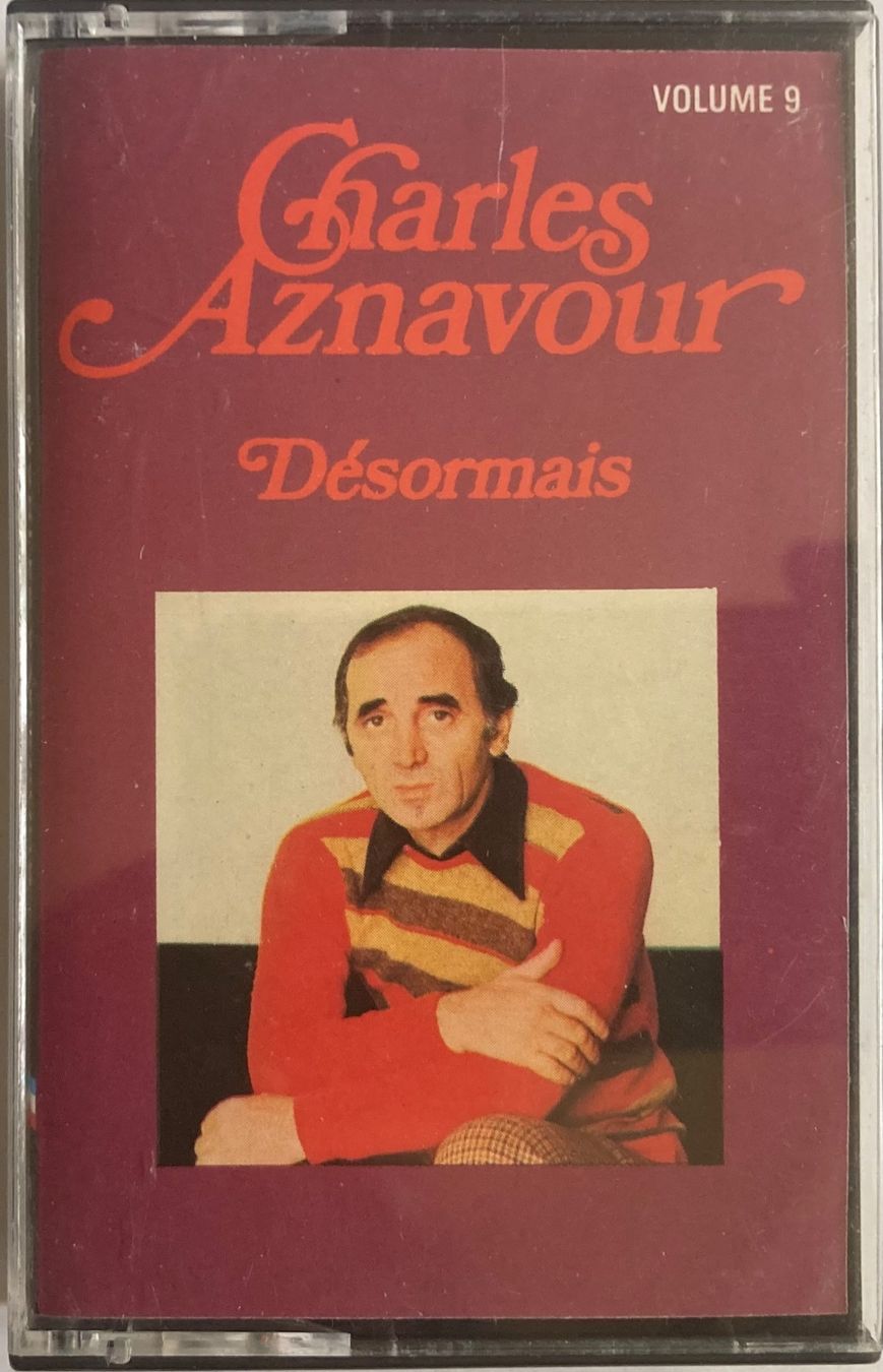 Musicassette: CHARLES AZNAVOUR - DÉSORMAIS VOLUME 9 – Usato da Poliez-Pittet venduto da Newtown-Records